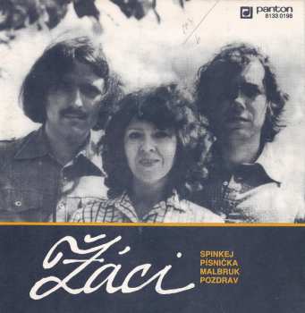 Album Žáci: Spinkej / Písnička / Malbruk / Pozdrav