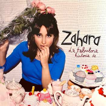 LP Zahara: La Fabulosa Historia De...