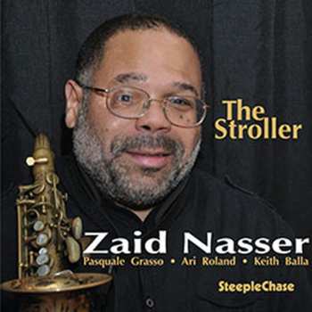 CD Zaid Nasser: The Stroller