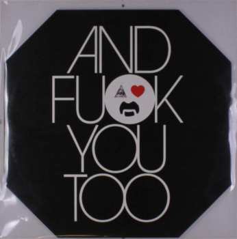 LP Frank Zappa: And Fuck You Too CLR