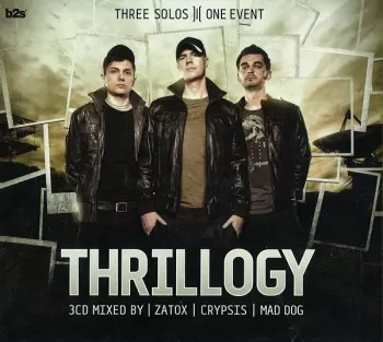 Thrillogy