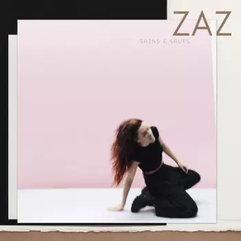 ZAZ: Sains et saufs