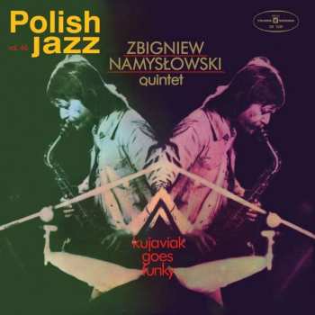 CD Zbigniew Namysłowski Quintet: Kujaviak Goes Funky