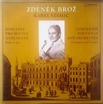 LP Carl Stamitz: Concertos For Violin And Orchestra In D Major And F Major