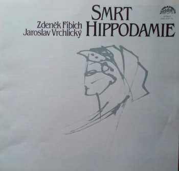 3LP/Doos Zdeněk Fibich: Smrt Hippodamie