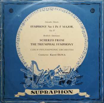 Album The Czech Philharmonic Orchestra: Symphony No. 1 In F Major / Scherzo From The Triumphal Symphony