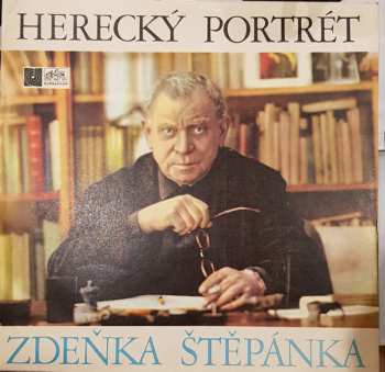 LP Zdeněk Štěpánek: Herecký Portrét Zdeňka Štěpánka