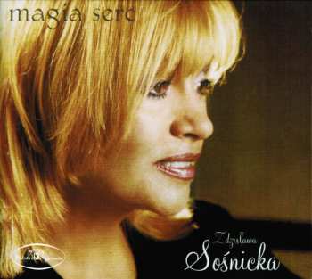 CD Zdzisława Sośnicka: Magia Serc