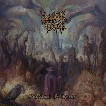 Album Zealot Cult: Spiritual Sickness