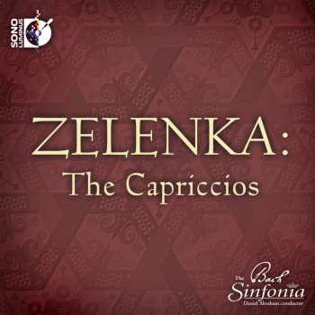 Album Jan Dismas Zelenka: The Capriccios