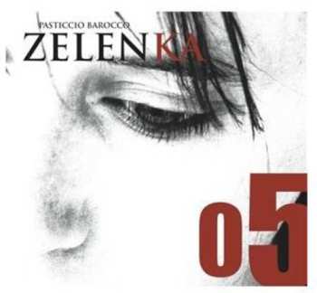 CD Jan Dismas Zelenka: 05