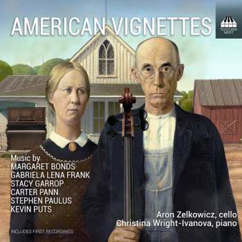 Album Zelkowicz,aron / Wright-ivanova,christina: Contemporary Works For Vc & Pno Based On American