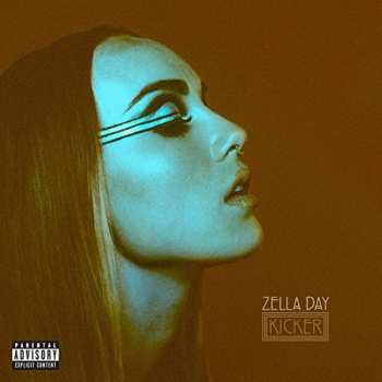 Album Zella Day: Kicker