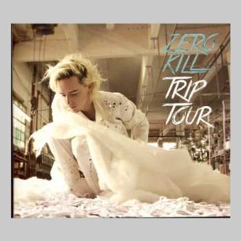 Album Zero Kill: Triptour
