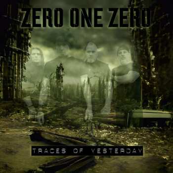 Album Zero One Zero: Traces Of Yesterday