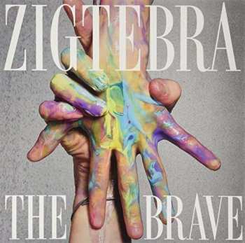 LP Zigtebra: The Brave