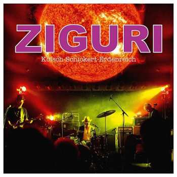 CD Ziguri: Kölsch-Schickert-Erdenreich