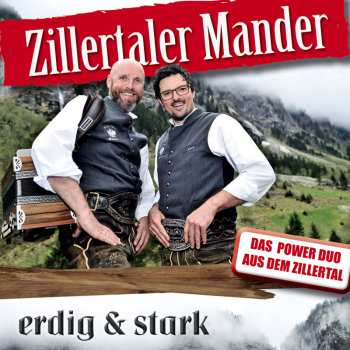 Album Zillertaler Mander: Erdig & Stark