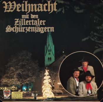 CD Zillertaler Schürzenjäger: Weihnacht Mit Den Zillertaler Schürzenjägern