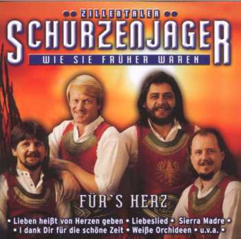 Album Zillertaler Schürzenjäger: Wie Sie Früher Waren