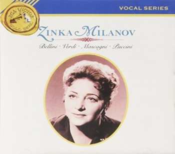 Album Zinka Milanov: Zinka Milanov (Bellini / Verdi / Mascagni / Puccini)