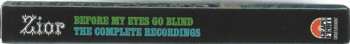 4CD/Doos Zior: Before My Eyes Go Blind: The Complete Recordings