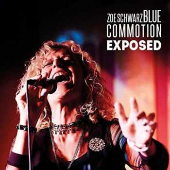 Album Zoe Schwarz Blue Commotion: Exposed 