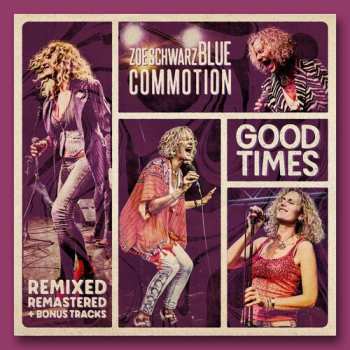 CD Zoe Schwarz Blue Commotion: Good Times