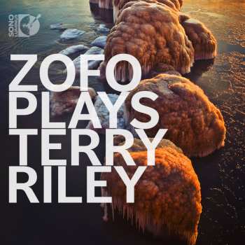 Album Terry Riley: ZOFO Plays Terry Riley