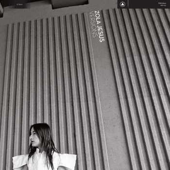 LP Zola Jesus: Versions