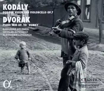 Duo For Violin And Violincello Op. 7 / Piano Trio Op. 90 ‛Dumky’