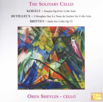 CD Zoltán Kodály: Sonate Für Cello Solo Op.8