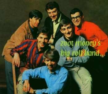 CD Zoot Money's Big Roll Band: It Should've Been Me