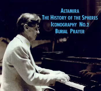 Altamira / The History Of The Spheres / Iconography No. 2 / Burial Prayer
