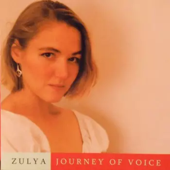 Zulya: Journey Of Voice