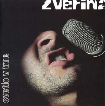 Album Zverina: Svetlo V Tme