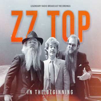 6CD ZZ Top: In The Beginning (Legendary Radio Broadcast Recordings)